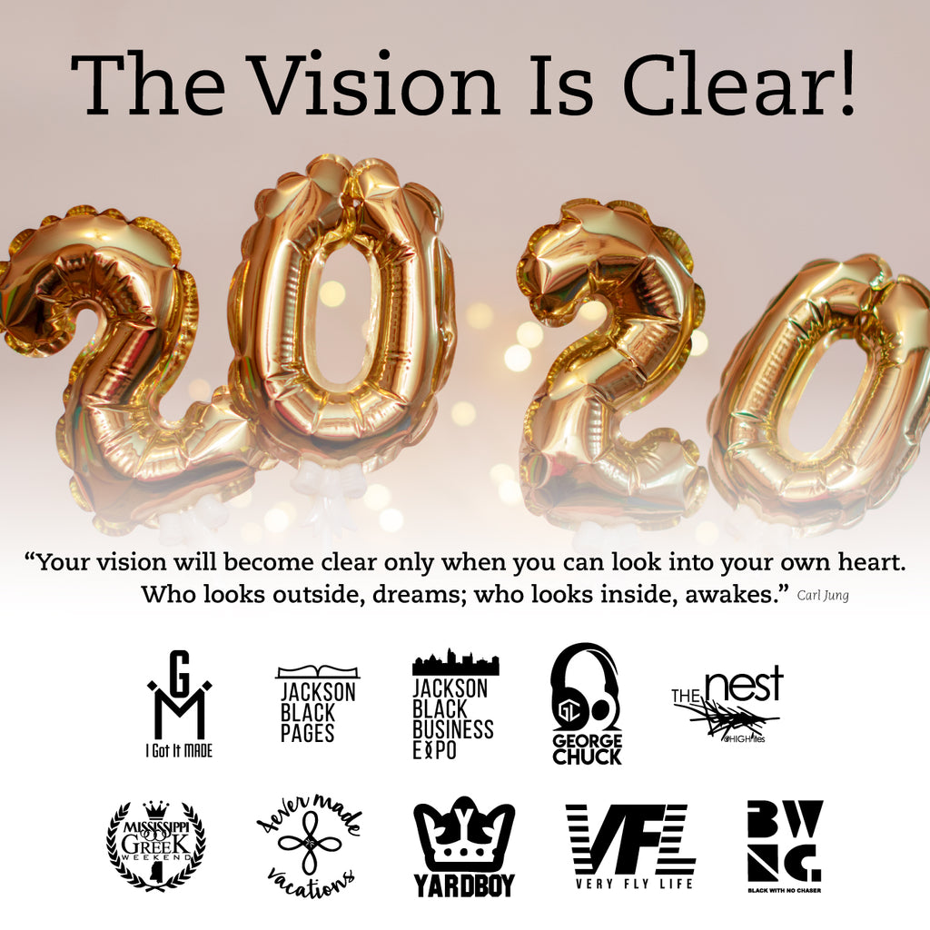 2020: The Vision Is Clear