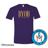 BYOB - Be Your Own Boss Tshirt