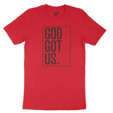 God Got Us Short-Sleeve Unisex T-Shirt