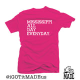 Mississippi All Day Everyday T-shirt