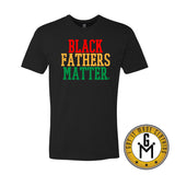 Black Fathers Matter T-shirt