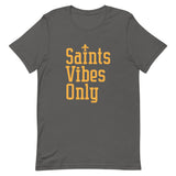 Saints Vibes Only #3 Short-Sleeve Unisex T-Shirt