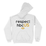 Respect hbcUS Hoodie